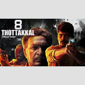  8 Thottakkal Movie Photo gallery